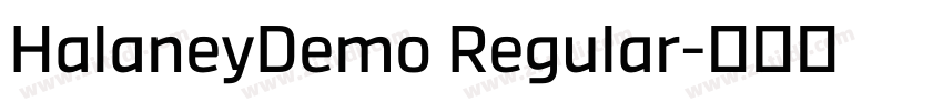 HalaneyDemo Regular字体转换